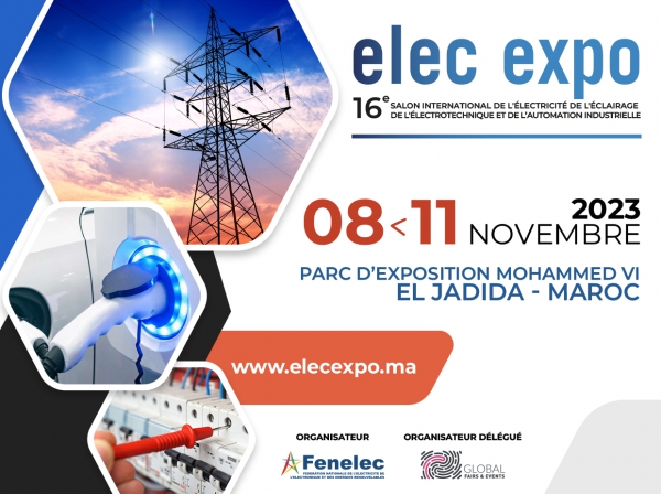 Elec expo du 08 au 11 Novembre 2023 au Parc d’exposition Mohammed VI à EL JADIDA (Maroc)